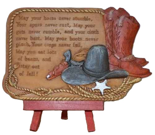 Cowboy Easel Cowboy Logic Prayer Plaque
